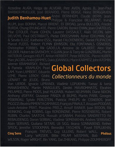Global collectors : collectionneurs du monde