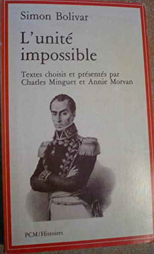 L'Unité impossible : écrits de 1810 à 1830