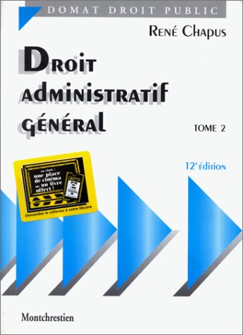 Droit administratif général. Vol. 2