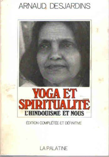 yoga et spiritualité. l'hindouisme et nous