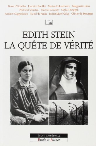 Edith Stein, la quête de vérité