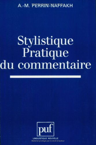 Stylistique, pratique du commentaire