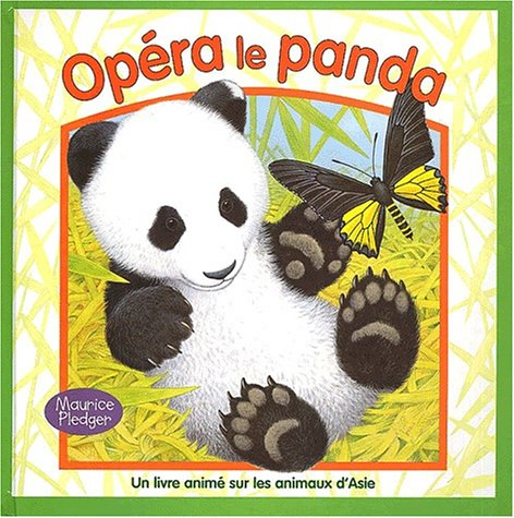 Opéra le panda : l'Asie