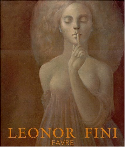 Leonor Fini - Arlette Souhami