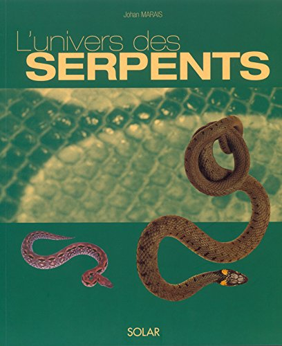 L'univers des serpents