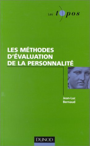 Les méthodes d'évaluation de la personnalité