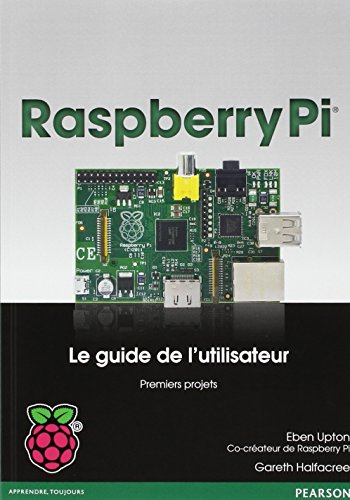 Raspberry Pi : guide de l'utilisateur