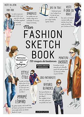 Mon fashion sketch book : 120 croquis de tendances