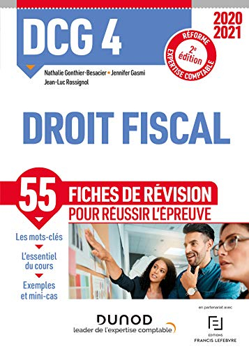 DCG 4, droit fiscal : 55 fiches de révision pour réussir l'épreuve : réforme expertise comptable, 20