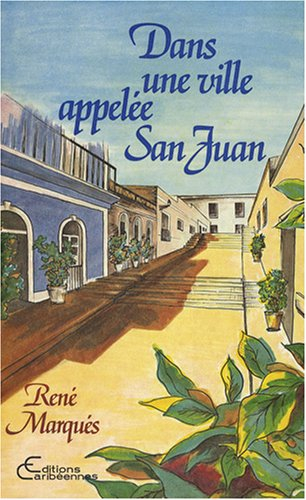 Dans une ville appelée San Juan