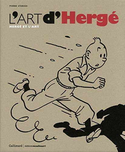 L'art d'Hergé: Hergé et l'art