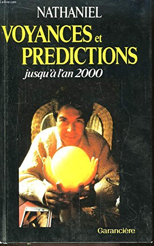 voyances et prédictions jusqu'à l'an 2000