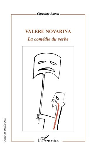 Valère Novarina : la comédie du verbe