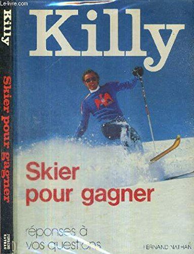 skier pour gagner