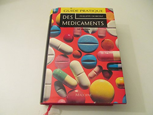 guide pratique des médicaments dorosz : editions 1993