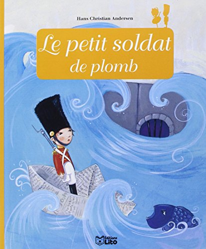 Le petit soldat de plomb