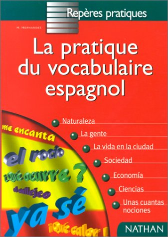 la pratique du vocabulaire espagnol