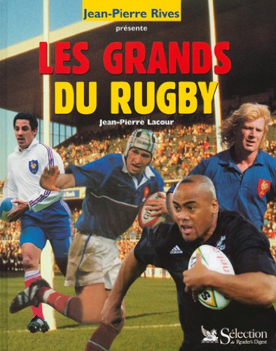 Les grands du rugby