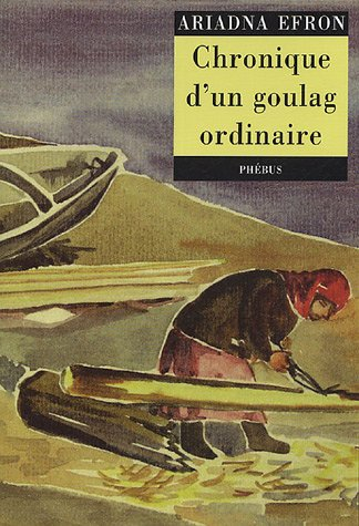Chronique d'un goulag ordinaire (1942-1955)