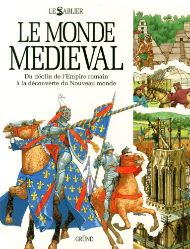 Le Monde médiéval