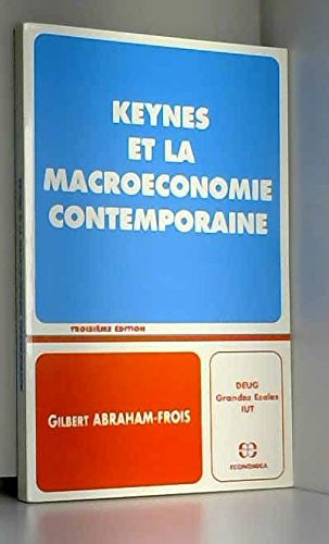keynes et la macroéconomie contemporaine
