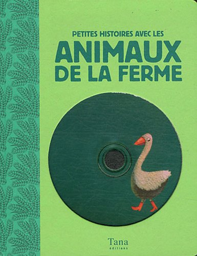 Petites histoires avec les animaux de la ferme