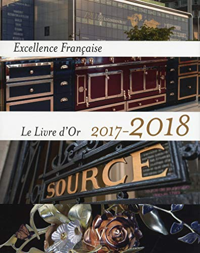 Excellence française : le livre d'or 2017-2018