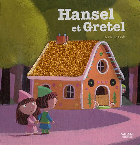 Hansel et Gretel