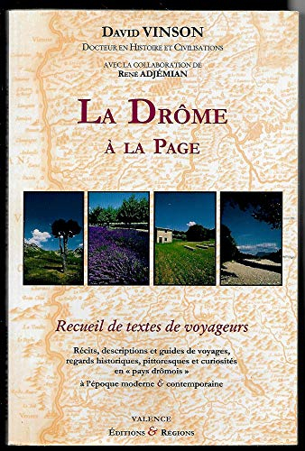 La Drôme à la page. Recueil de textes de voyageurs