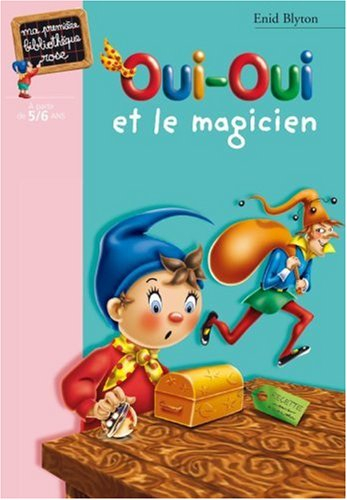 Oui-oui et le magicien
