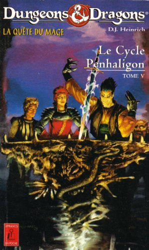 Le cycle Penhaligon : dungeons & dragons. Vol. 5. La quête du mage