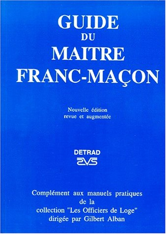 guide du maître franc-maçon