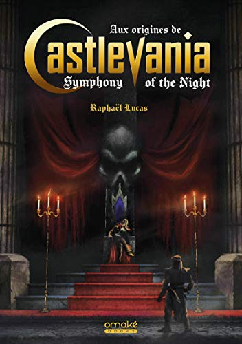 Aux origines de Castlevania, symphony of the night