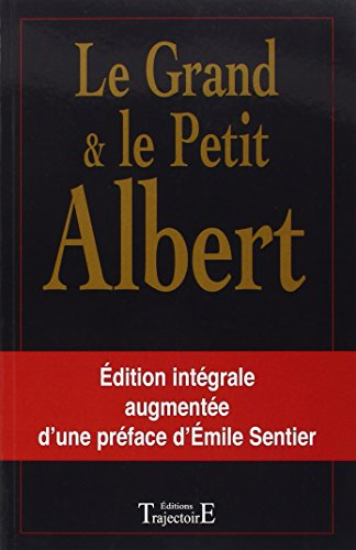 Le grand et le petit Albert : les secrets de la magie naturelle et cabalistique