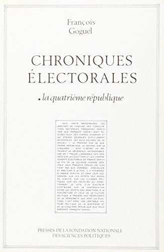 Chroniques électorales : La IVe République