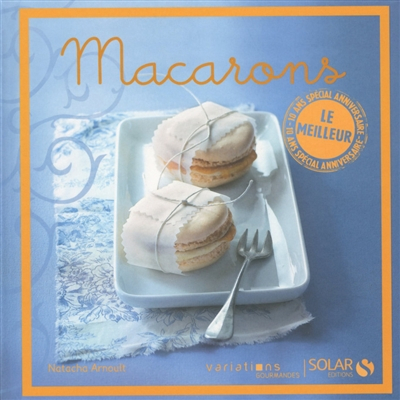 Macarons : le meilleur