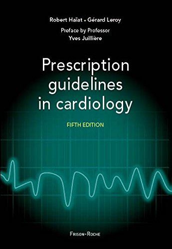 Prescription guidelines in cardiology