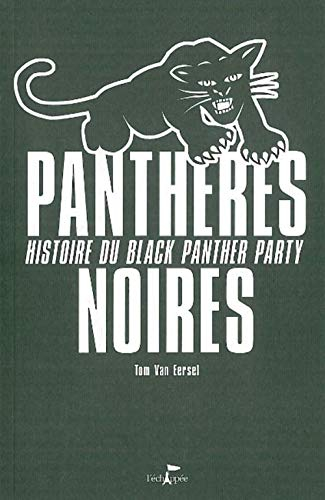 Panthères noires : histoire du Black Panther Party