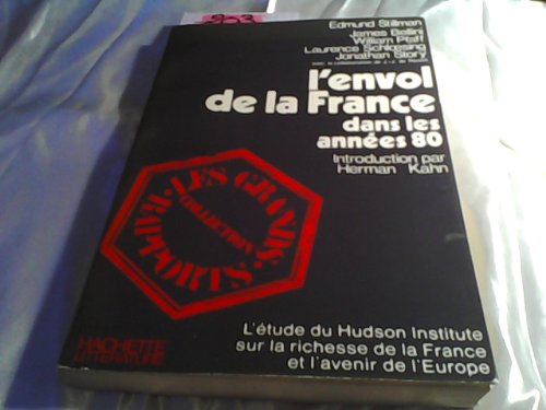 l'envol de la france. portrait de la la france dans les années 80 in-8, br. 188 pp.