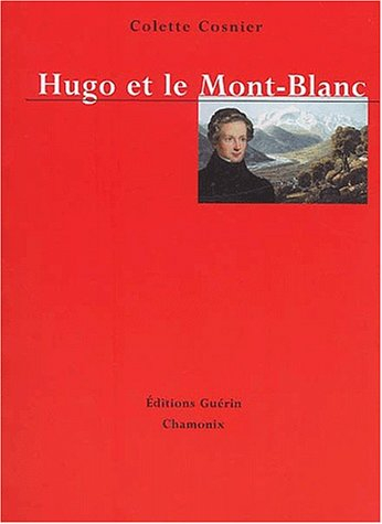 Hugo et le Mont-Blanc