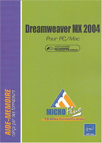 Dreamweaver MX 2004 pour PC-Mac : Macromedia authorized training program