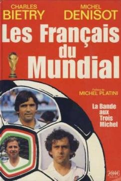 les français du mundial