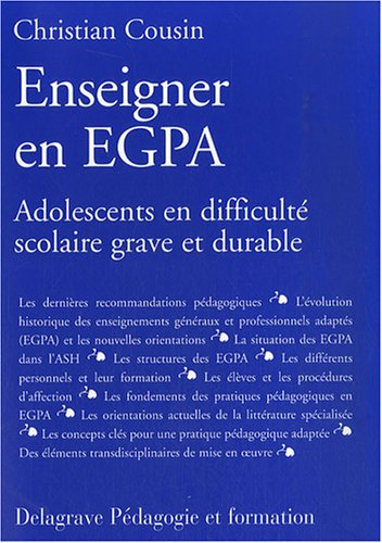 Enseigner en EGPA : adolescents en difficulté scolaire grave et durable