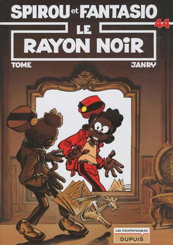 spirou et fantasio, tome 44 : le rayon noir