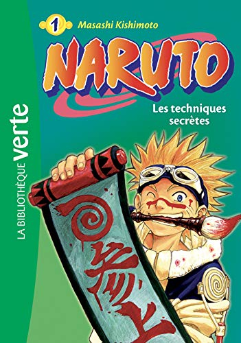 Naruto. Vol. 1. Les techniques secrètes