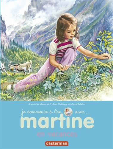 Je commence à lire avec Martine. Vol. 45. Martine en vacances