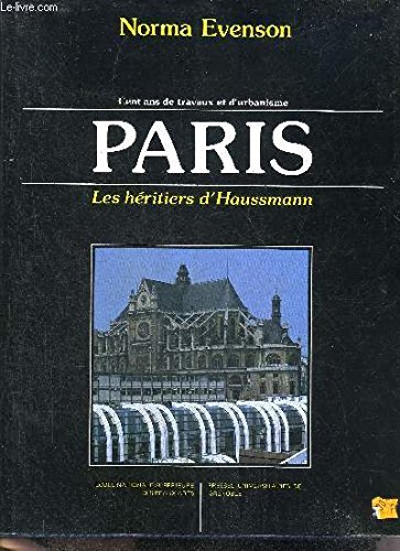 Paris, cent ans de travaux et d'urbanisme : 1878-1978