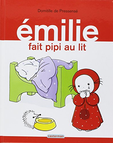 Emilie. Vol. 6. Emilie fait pipi au lit !