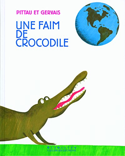 Une faim de crocodile