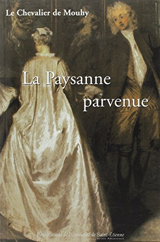 La paysanne parvenue ou Les mémoires de madame la marquise de L. V.